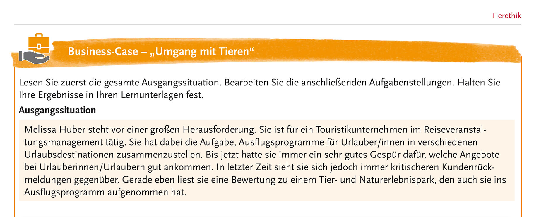 Bearbeitung ethischer Fragestellungen anhand von Business-Cases für die BHS und BMS